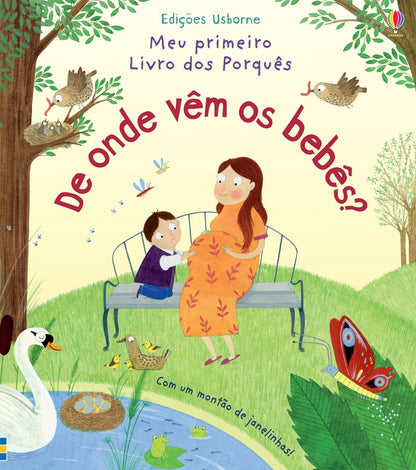 Meu primeiro livro dos porquês - De onde vem os bebês?