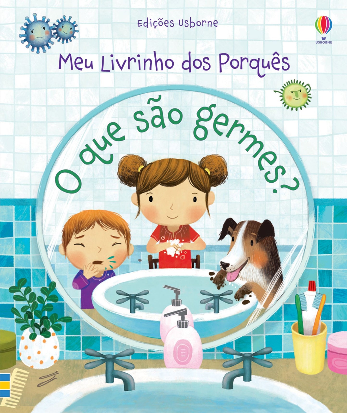 Meu livrinho dos porquês - O que são germes?