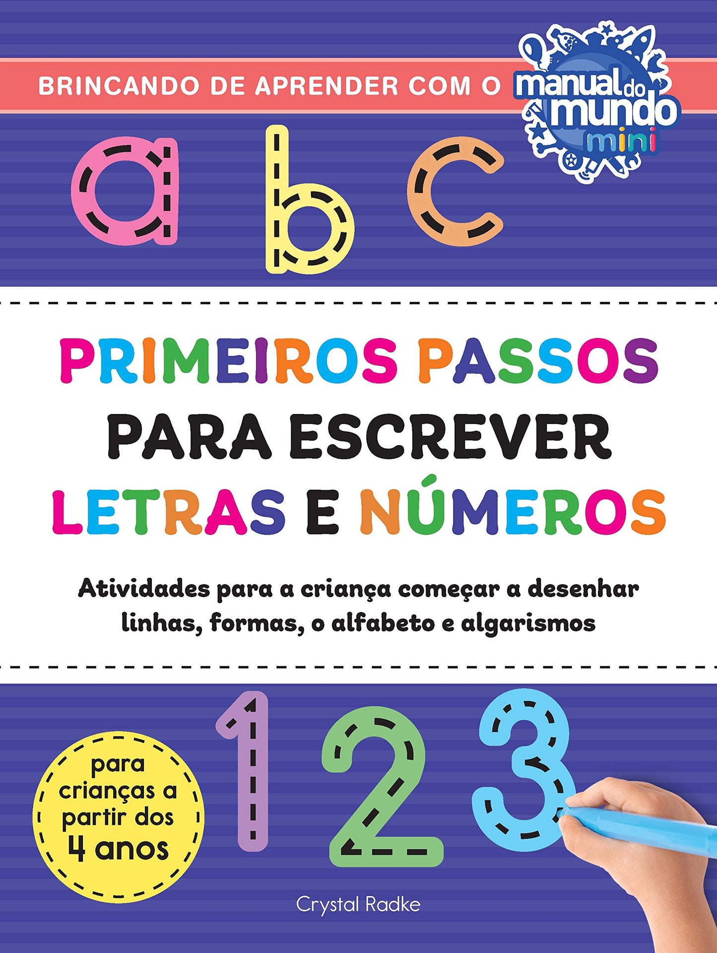 Primeiros Passos para Escrever Letras e Números