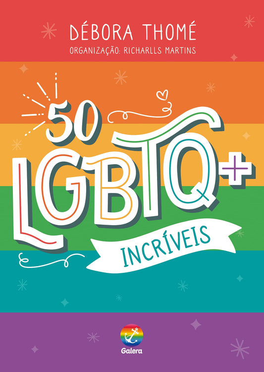 50 LGBTQ+ Incríveis