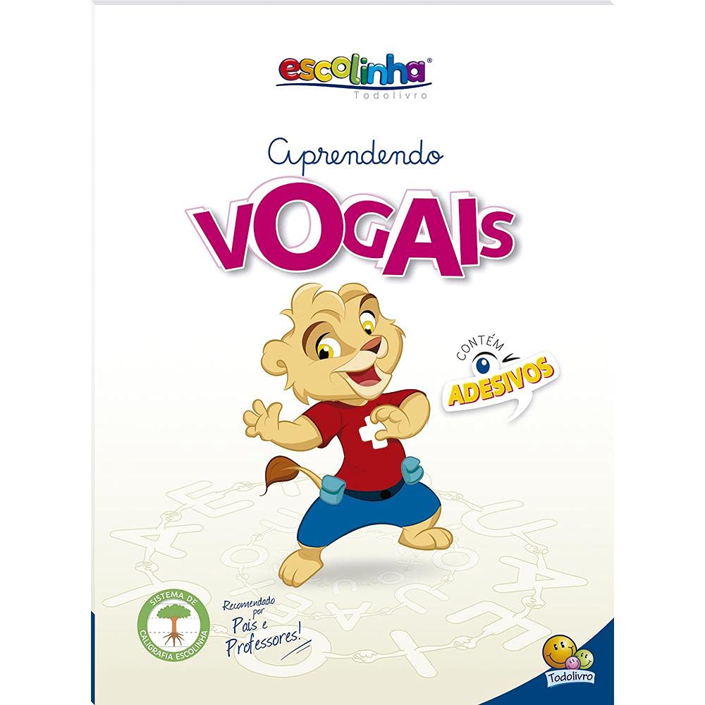 Atividades de Apoio Escolar: Vogais (Escolinha Todolivro)