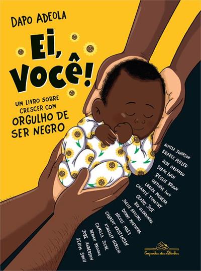 Ei, Você! - Um Livro sobre Crescer com Orgulho de Ser Negro